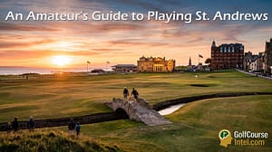 How I would Play The Old Course at St. Andrews
