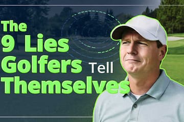 9 Lies Golfers Tell - Golf Course Intel